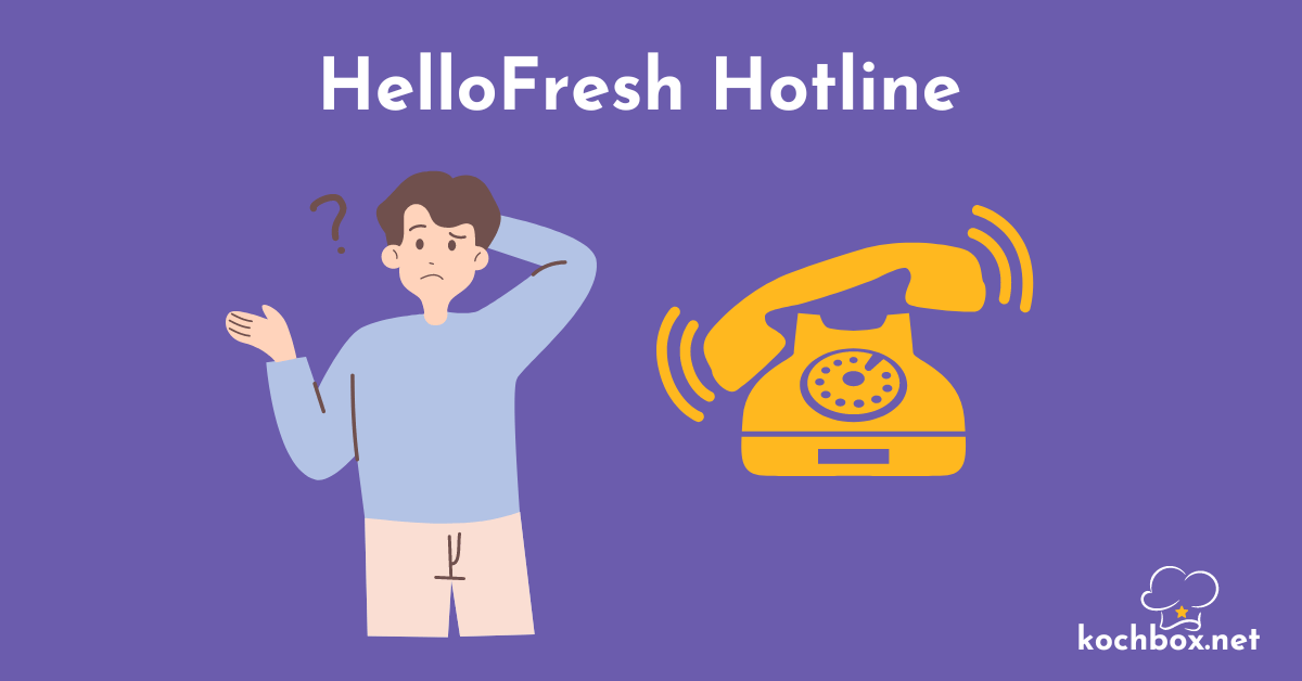 HelloFresh Hotline