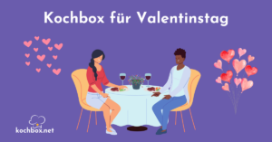 Kochbox für Valentinstag_Titelbild