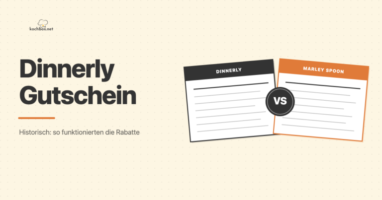 Dinnerly Gutschein: Dinnerly vs Marley Spoon